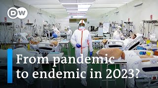 Could the COVID19 pandemic end in 2023  DW News [upl. by Marietta]