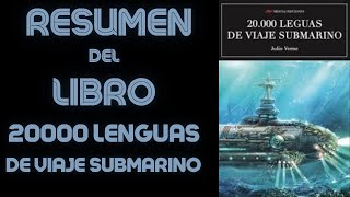 🌊 ¡Sumérgete en el Mundo de 20000 Leguas de Viaje Submarino 🌊  Resumen y Análisis [upl. by Arvad]