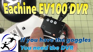 Eachine EV100 DVR Module It actually works it works really well [upl. by Adnowat]