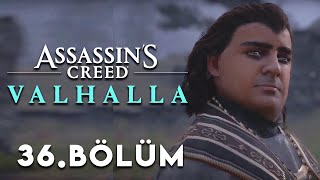 BU HAYATTA DÜZGÜN İNSANLARA YER YOK   Assassins Creed Valhalla Türkçe 36 Bölüm [upl. by Gerhardine]