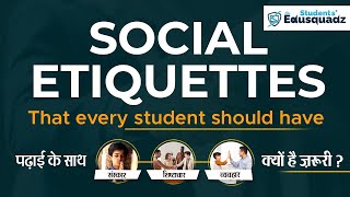 Important Social Etiquette for Students  Social Etiquette You Should Know  Basic social etiquettes [upl. by Perusse266]