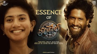 Essence of Thandel  Naga Chaitanya  Sai Pallavi  Chandoo Mondeti  DSP  Bunny Vas  Geetha Arts [upl. by Aleekat]