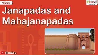 Janapadas and Mahajanapadas  History  iKen  iKenEdu  iKenApp [upl. by Aehsal222]