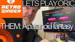 Oric tape review  THEM A paranoid fantasy [upl. by Nosaes]