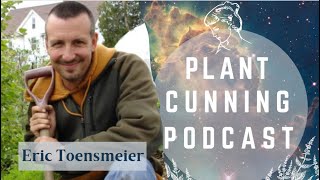 Ep109 Eric Toensmeier on Trees with Edible Leaves [upl. by Atnuhs]