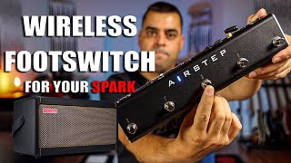 XSONIC AIRSTEP  The Spark Amp Wireless Footswitch [upl. by Arzed697]