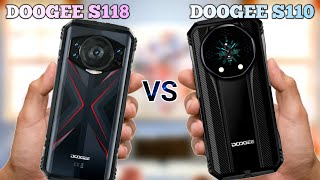 Doogee S118 vs Doogee S110 [upl. by Ardnnek]