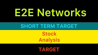 E2E NETWORKS LTD STOCK TARGET ♒️ E2E NETWORKS SHARE NEWS  E2E NETWORKS TARGET ANALYSIS 260924 [upl. by Odilo201]