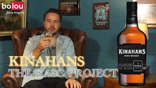 Kinahans Kasc Project  Whiskey Tasting Talking Malts [upl. by Suruat]