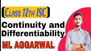 Continuity and differentiability Class 12th ISC  Exponential and Logarithmic Functions [upl. by Stag]