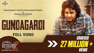 Gundagardi Official Video  Himmat Sandhu  Dakuaan Da Munda 2  New Punjabi Song  27th May 2022 [upl. by Jeremias]