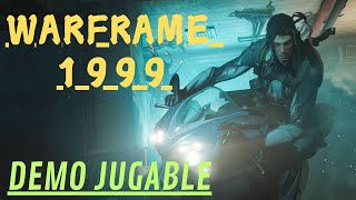 Warframe 1999  DEMO JUGABLE Oficial SPOILER [upl. by Gilpin137]