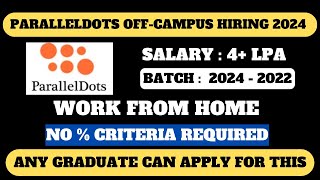 PARALLEDOTS OFFCAMPUS HIRING 2024  ANY GRADUATE CAN APPLY  NO  CRITERIA  WORK FROM HOME JOB [upl. by Nonnelg606]