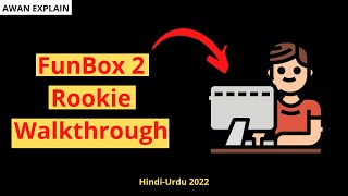 Funbox Rookie VulnHub Walkthrough in HindiUrdu 2022  Boot2Root [upl. by Geiss633]