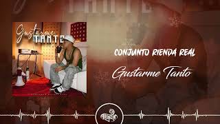 Conjunto Rienda Real  Gustarme Tanto 2024 [upl. by Ignacio636]