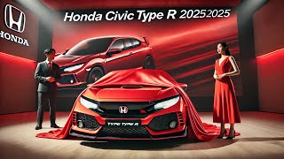 2025 Honda Civic Type R Full Review Power Style amp Performance [upl. by Ariaek20]