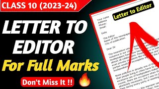 Letter to Editor for FULL MARKS in Boards Class 10 English  Class 10 English Letter Writing [upl. by Lieno]