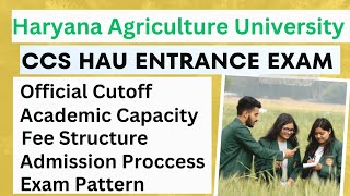 CCS HAU Entrance exam Cutoff  Haryana Agriculture University cutoff  CCS HAU Exam pattern icar [upl. by Freeman268]