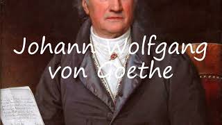 How to Pronounce Johann Wolfgang von Goethe [upl. by Dnalerb]