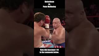 Classic Knockouts Butterbean vs Peter McNeeley 😵😲 shorts shortsvideo highlights [upl. by Howell478]