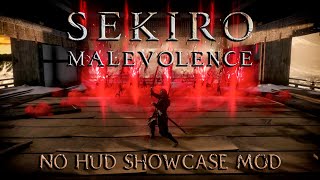 Sekiro Malevolence Mod Showcase  Cinematic No Hud [upl. by Adlare]