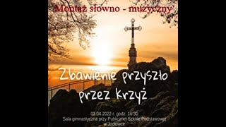 Zbawienie przyszło przez Krzyż – Publiczna Szkoła Podstawowa w Jodłówce [upl. by Yenduhc]