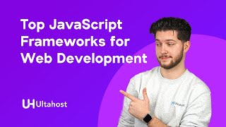 Top JavaScript Frameworks for Web Development in 2024 [upl. by Aremaj]