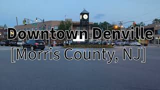 4K Downtown Denville North Jersey Towns [upl. by Gunther]