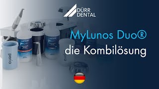 MyLunos Duo®  die Kombilösung für moderne Zahnarztpraxen [upl. by Singband]