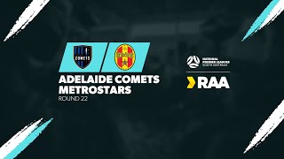 RAANPLSA  RD22  Adelaide Comets v MetroStars 2024 [upl. by Novrej]