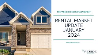 January 2024 Rental Market Update [upl. by Ewnihc261]