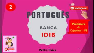 2 Questões de português da banca IDIB  Prefeitura de CajazeirasPB [upl. by O'Brien]