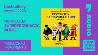 Bestsellery Empiku 2023  Przygody Baltazara Gąbki Superprodukcja Audio Empik Go [upl. by Ynohtnad]