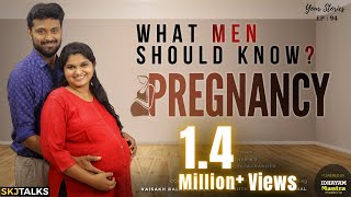 Pregnancy  What Men Should Know  Your Stories EP  94  SKJ Talks  Pregnancy Care  Short film [upl. by Nahem]