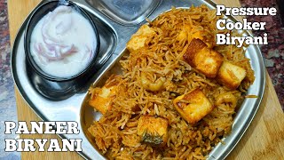 Paneer Biryani In Pressure Cooker Quick Lunch Box Recipe How To Make Paneer Biryani Recipe [upl. by Bilicki521]