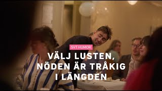 Välj lusten nöden är tråkig i längden☝️🤣 [upl. by Drofniw]