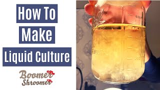 How to Make Liquid Culture  Liquid Culture Lids  Take a Live Culture  Inoculate a Spawn Bag [upl. by Bryn]