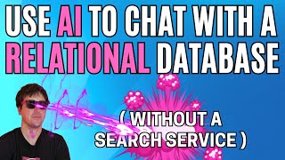 Use AI to chat with a relational SQL database with natural language [upl. by Neslund507]