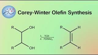 CoreyWinter Olefin Synthesis Mechanism  Organic Chemistry [upl. by Arahd377]