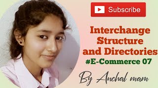 Interchange StructureUNEDIFACT Message DirectoriesECommerceInterchange Structure By Anchal mam [upl. by Akcemat]