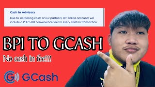 BPI TO GCASH  No Cash in FeeNo Transfer Fee QUICK TUTORIAL [upl. by Renba]