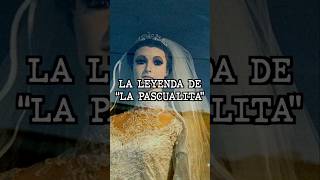 La leyenda de La Pascualita leyendasurbanas LaPascualita TerrorMexicano HistoriasDeTerror [upl. by Adachi]