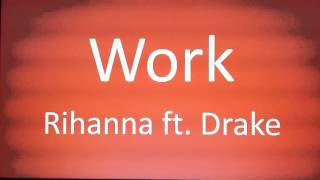 Rihanna  Work ft Drake Audio  Downloadable Version [upl. by Ahselak]