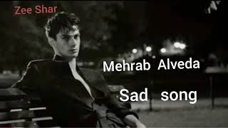 Mehrab  Alvida  Sad Music  Slowed Reverb  Sad ringtone  Bewafa ringtone  Zee Ringtone [upl. by Killian46]