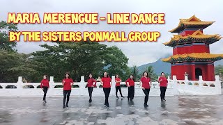 Maria Merengue  Line Dance2nd UploadChoreo  Harry HengBeginnerBy The Sisters Ponmall Group [upl. by Spooner385]