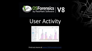 User Activity with OSForensics V8 [upl. by Alysoun]