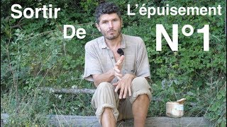 Sortir de lépuisement n°1  Comprendre le phénomène dépuisement et identifier les causes [upl. by Ekle650]