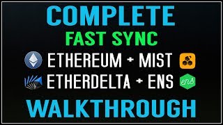 How to install Ethereum and Mist with Fast Sync  Add EtherDelta and ENS [upl. by Kcerred]