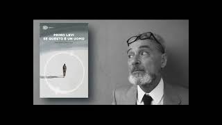 AUDIOLIBRO COMPLETO ITA SE QUESTO E UN UOMO PRIMO LEVI [upl. by Ognimod]