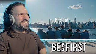 FIRST TIME Reacting To BEFIRST  Blissful Music Video REACTION  ANALYSIS [upl. by Gierk]